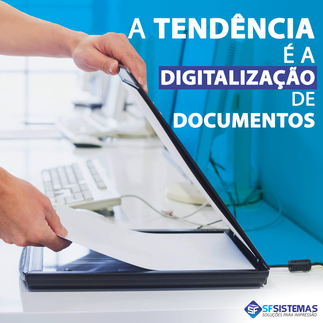 A tendência é adigitalização